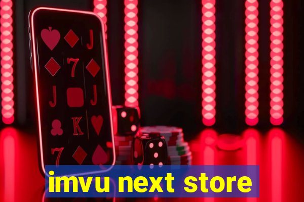 imvu next store